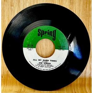 Soul 45 Joe Simon - Georgia Blue / All My Hard Times On Spring Jukebox 7" Single